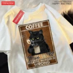 Because Murder Is Wrong Black Cat Drink Coffee Clothing Men Women - Street Oversized T Shirts - Image 6
